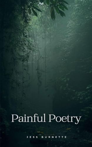Painful Poetry