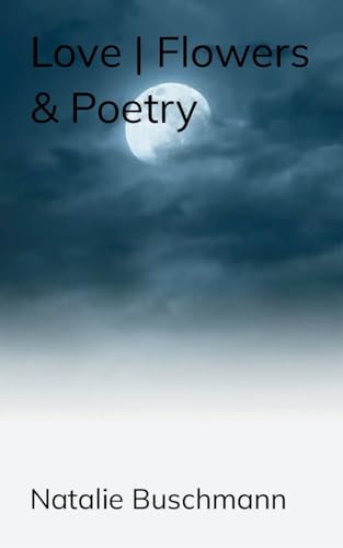Love | Flowers & Poetry