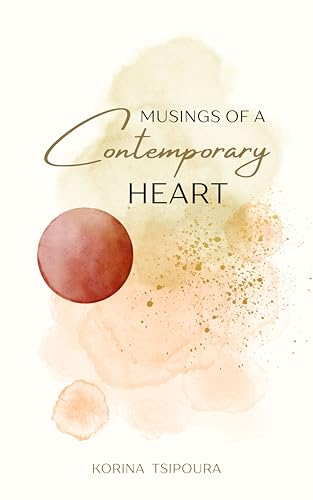 Musings of a Contemporary Heart