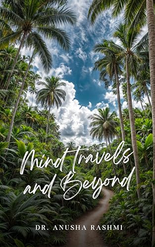 Mind travels and Beyond