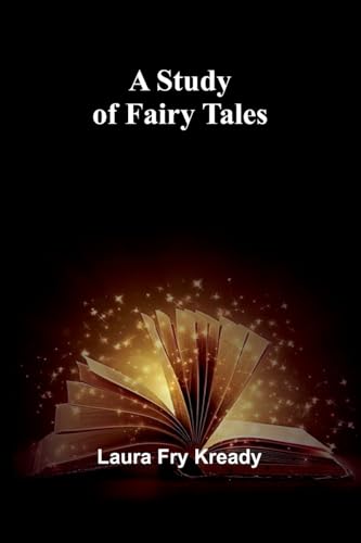 A Study of Fairy Tales