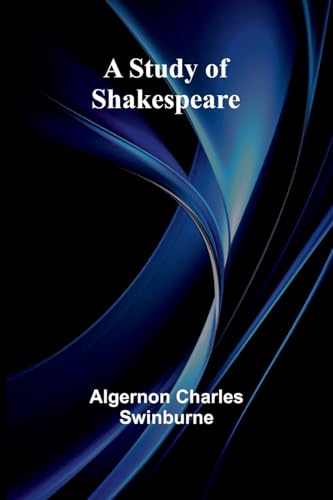 A Study of Shakespeare