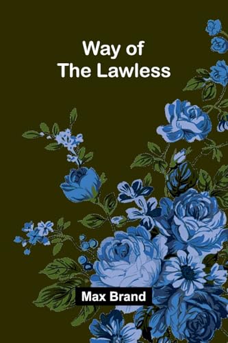 Way Of The Lawless