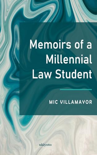 Memoirs of a Millennial Law Student