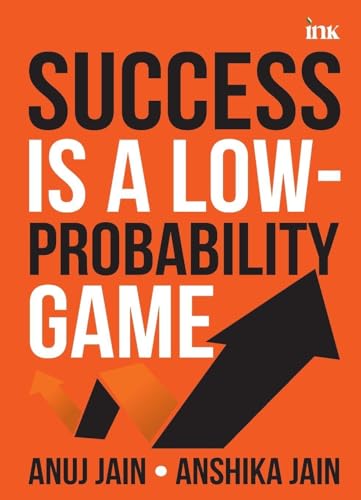 Success Is a Low-Probabability Game