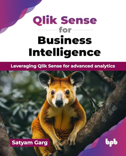 Qlik Sense for Business Intelligence