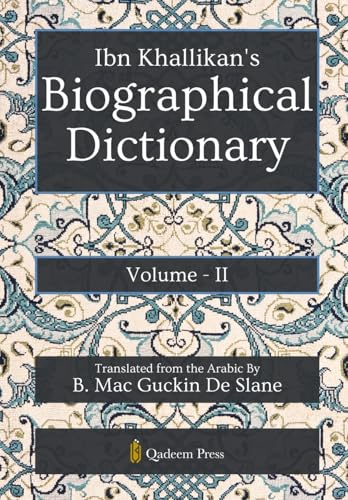Ibn Khallikan's Biographical Dictionary - Vol 2