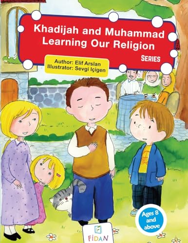Khadijah and Muhammad Learning Our Religion - Series
