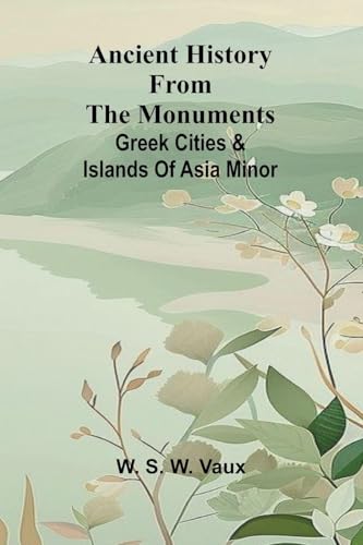 Ancient history from the monuments