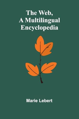 The Web, A Multilingual Encyclopedia