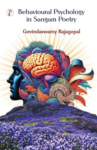 Behavioural Psychology in Sangam Poetry