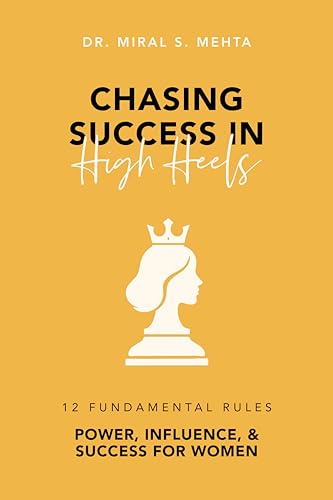 Chasing Success in High Heels
