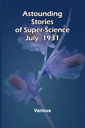 Astounding Stories of Super-Science July 1930
