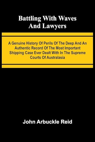 Battling with waves and lawyers