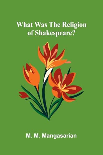 What Was The Religion Of Shakespeare?
