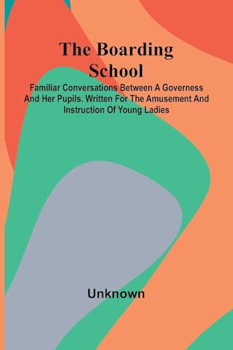 The Boarding School