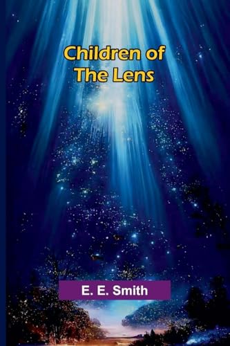 Children of the lens