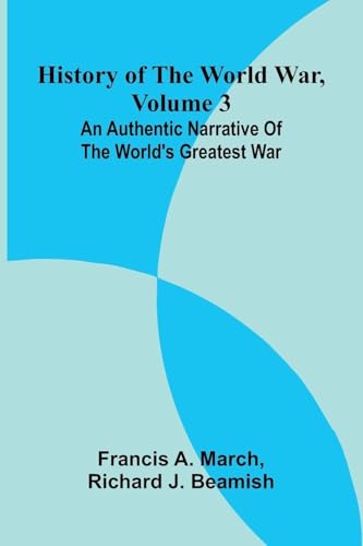 History of the World War, Volume 3