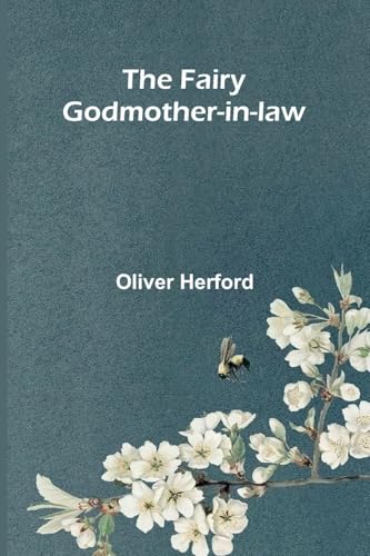 The Fairy Godmother-in-law