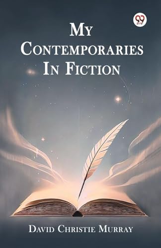 My Contemporaries In Fiction