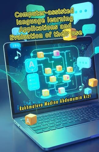 Computer-Assisted Language Learning