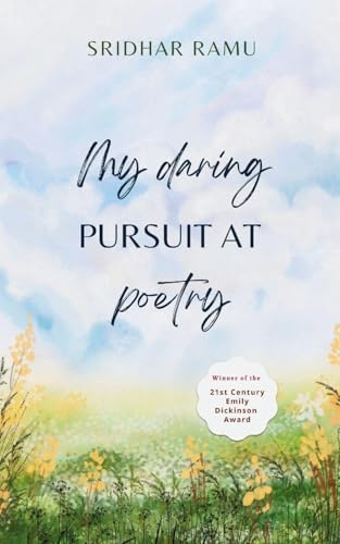 My daring pursuit at poetry