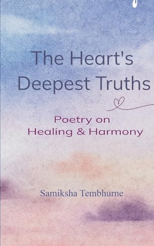 The Heart's Deepest Truths