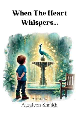 When The Heart Whispers...