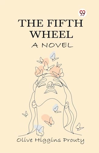 The Fifth Wheel A Novel