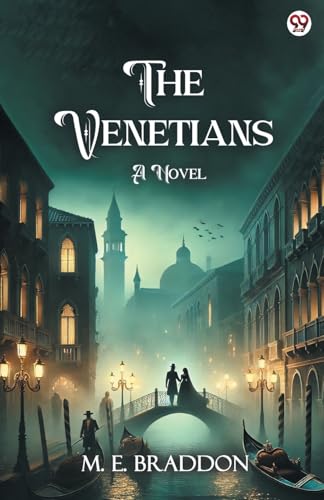 The Venetians A Novel