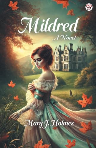 Mildred A Novel