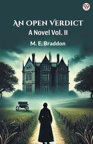 An Open Verdict A Novel Vol. II