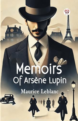 Memoirs Of Arsene Lupin