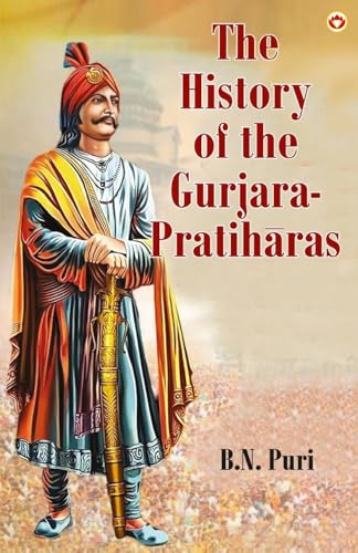 The History of the Gurjara-Pratihāras