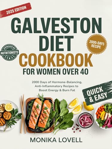 Galveston Diet Cookbook for Women Over 40