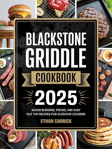 Blackstone Griddle Cookbook