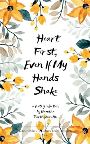 Heart First, Even If My Hands Shake