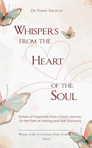 Whispers from the Heart of the Soul