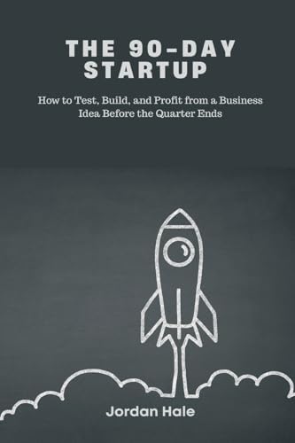 The 90-Day Startup