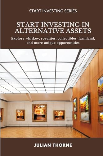 Start Investing in Alternative Assets