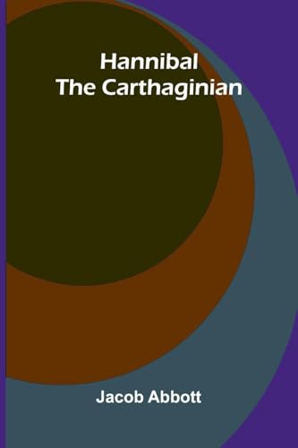 Hannibal The Carthaginian