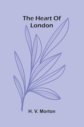 The Heart Of London