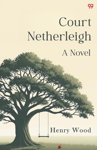 Court Netherleigh A Novel