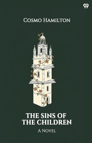 The Sins Of The Children A Novel