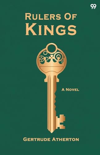 Rulers Of Kings A Novel