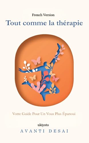 Tout comme la thérapie | Votre Guide Pour Un Vous Plus Épanoui