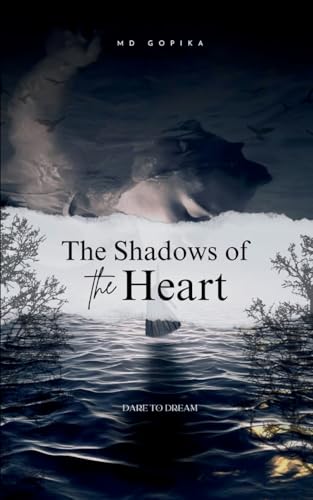The Shadows of the Heart