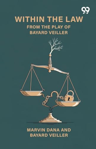 Within The Law From The Play Of Bayard Veiller
