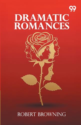 Dramatic Romances