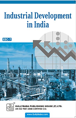 EEC-07 Industrial Development in India